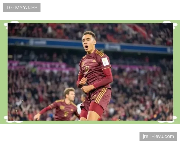 拜仁新星穆西亚拉商业价值激增,推动俱乐部品牌实现全球化拓展 拜仁新星穆西亚拉商业价值激增,推动俱乐部品牌实现全球化拓展