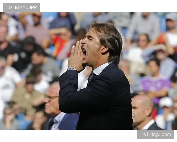 洛佩特吉重塑西班牙足球未来,其影响力引发广泛关注 洛佩特吉重塑西班牙足球未来,其影响力引发广泛关注