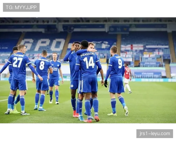 莱斯特城状态回暖，联赛杯中展现强劲竞争力