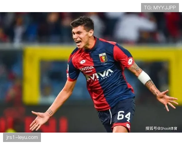 热那亚锋线近期表现稳健，进攻端持续提升