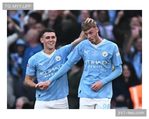 福登 vs 帕尔默:中场位置竞争与战术适配差异 福登 vs 帕尔默:中场位置竞争与战术适配差异